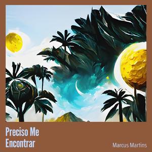 Preciso Me Encontrar
