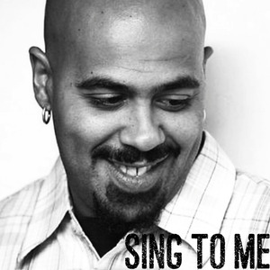 Sing to Me