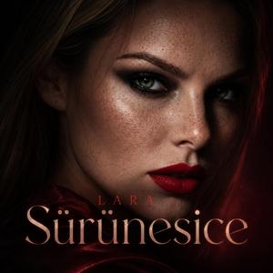 Zalım Yar (Sürünesice) (feat. lara)