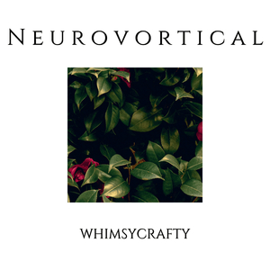 Neurovortical