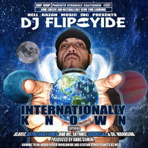 Internationally Known (feat. Alaric, Astro Jiggy Jones, Ana MC, Skynnie, Godzkillaz & Dr. Wahnsinn)