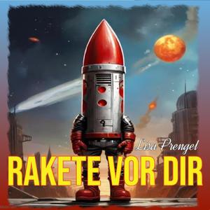 Rakete vor dir