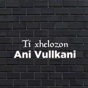 Ti xhelozon
