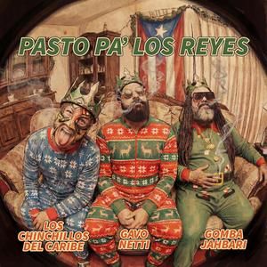 Pasto Pa' Los Reyes