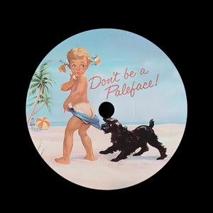 dont be a paleface