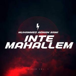 Inte Mahallem | Arabic (Special Version)