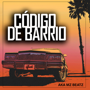 CÓDIGO DE BARRIO GFUNK