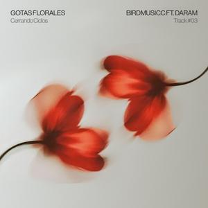 Gotas Florales No 3 (feat. Daram)