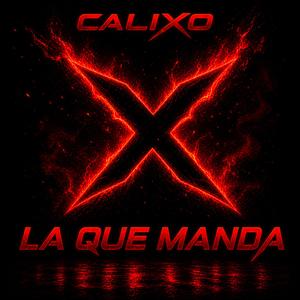 La Que Manda