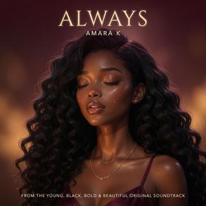 Always (feat. Amara K)