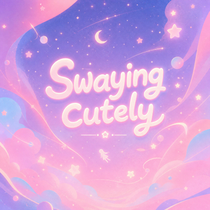 Swaying cutely