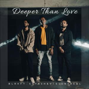 Deeper Than Love