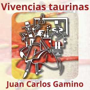 VIVENCIAS TAURINAS