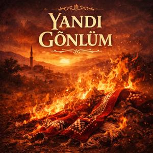 Yandı Gönlüm