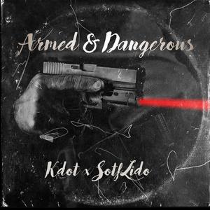 Armed N Dangerous