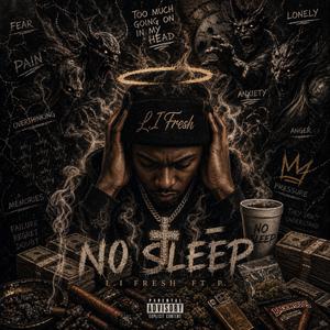 NO SLEEP (feat. P)
