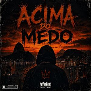 Acima do Medo