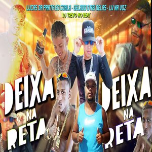 Deixa na Reta (Remix)