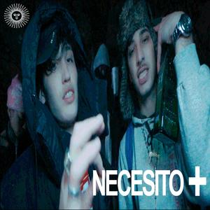 NECESITO + (feat. HAUSH & nano4rf)