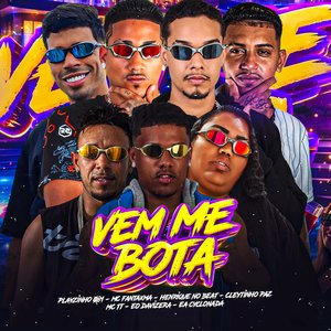 Vem Me Bota