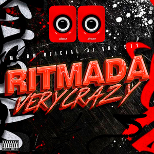 RITMADA VERY CRAZY