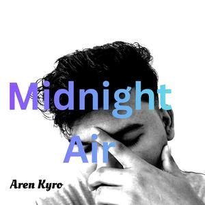 Midnight Air (feat. Evan Reed)