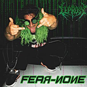 FEARNONE (feat. Mars Mission)