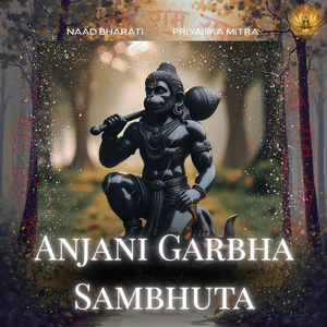 Anjani Garbha Sambhuta