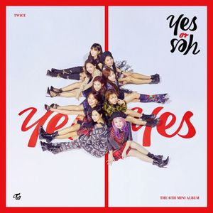 Yes or Yes（翻自 TWICE）