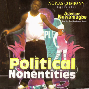 Political Nonentities, Pt. 1
