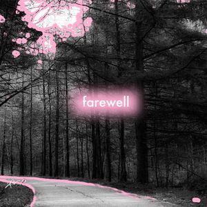 Farewall