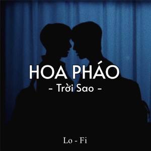 BEAT Hoa Pháo Trời Sao (Lofi)