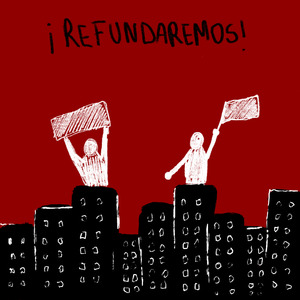 ¡Refundaremos!