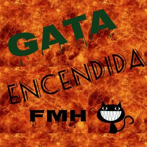 Gata Encendida FMH