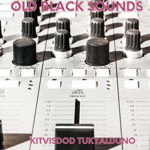 Old Black Sounds