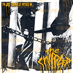 I'm Just Gonna Let Myself In