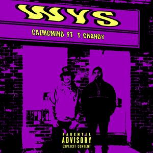 WYS (feat. T. Chandy)