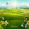 Lula - 1 2 3 4 5 I LOVE YOU (นั่งเล่น Version)