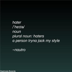 Haters