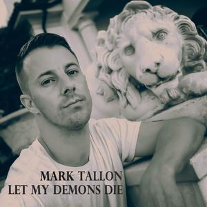 Let My Demons Die