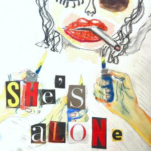 She's Alone