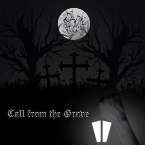 Call from the Grave (in Memory of Quorton)