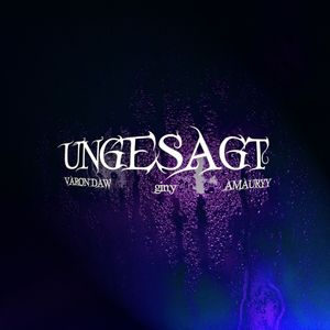 Ungesagt