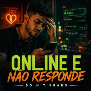 Online e Não Responde