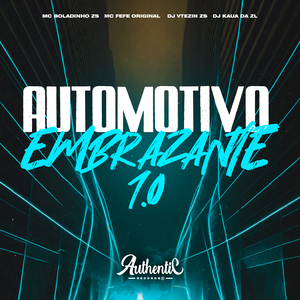 Automotivo Embrazante 1.0