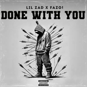 Done With You (feat. fazo!)