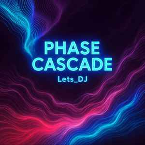 Phase Cascade