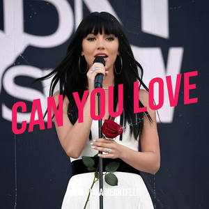 Can You Love