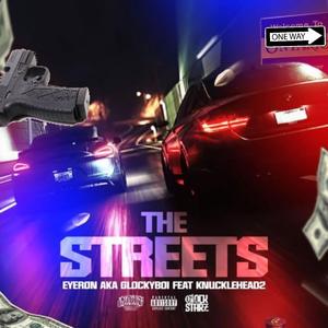 The Streets (feat. Knucklehead2)