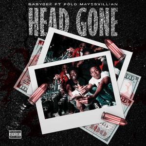 Head Gone X2 (feat. Polo Mayesvillian)